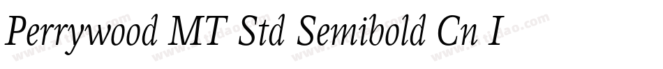 Perrywood MT Std Semibold Cn It字体转换